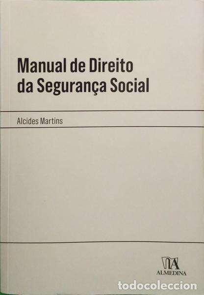 B&uuml;cher: MARTINS. (Alcides) - MANUAL DE DIREITO DA SEGURAN&Ccedil;A SOCIAL.