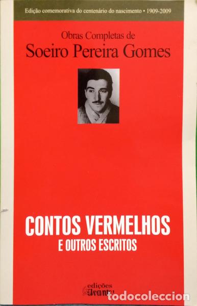 books: PEREIRA GOMES. (Soeiro) - CONTOS VERMELHOS E OUTROS ESCRITOS.