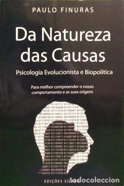 books: FINURAS. (Paulo) - DA NATUREZA DAS CAUSAS. [1.&ordf; EDI&Ccedil;&Atilde;O, DEDICAT&Oacute;RIA]