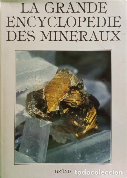 books: ?UD&#39;A. (Rudolf) e Lubo� Rejl. - LA GRANDE ENCYCLOPEDIE DES MINERAUX.