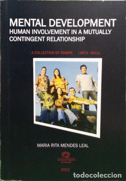 Libros: MENDES LEAL. (Maria Rita) - MENTAL DEVELOPMENT HUMAN INVOLVEMENT IN A MUTUALLY CONTIGENT RELATIONSHI - Foto 1