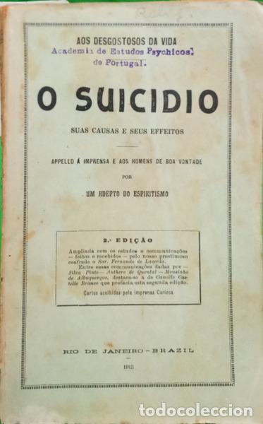 Livres: CHAVES. (F.) - SUICIDIO, SUAS CAUSAS E SEUS EFEITOS. [2.&ordf; EDI&Ccedil;&Atilde;O]
