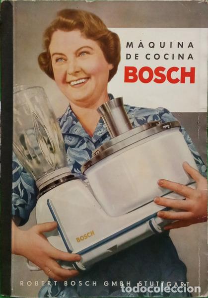 Libros: BOSCH M&Aacute;QUINA DE COCINA - Foto 1