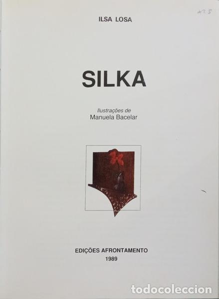 Libros: LOSA. (Ilsa) - SILKA. - Foto 2