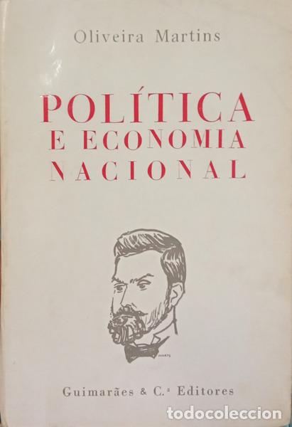 Livros em segunda m&atilde;o: OLIVEIRA MARTINS. (Joaqueim Pedro de) - POL&Iacute;TICA E ECONOMIA NACIONAL.