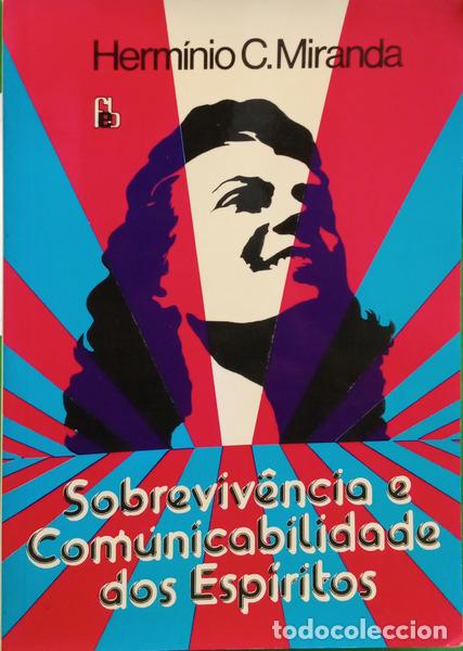 Livros em segunda m&atilde;o: MIRANDA. (Herm&iacute;nio C.) - SOBREVIV&Ecirc;NCIA E COMUNICABILIDADE DOS ESP&Iacute;RITOS [4&ordf;EDI&Ccedil;&Atilde;O].