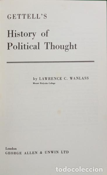 books: WANLASS. (Lawrence C.) - GETTELL&#39;S HISTORY OF POLITICAL THOUGHT.