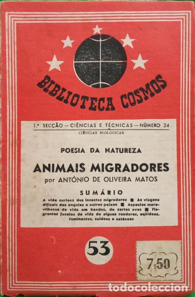 books: OLIVEIRA MATOS. (Ant&oacute;nio de) - POESIA DA NATUREZA, ANIMAIS MIGRADORES.