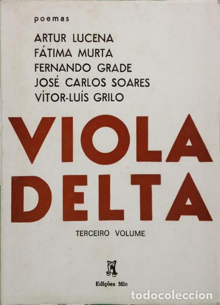 Libros: LUCENA. (Artur) e outros. - VIOLA DELTA III.