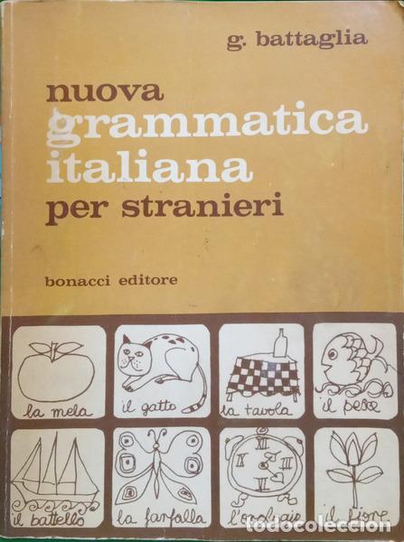 books: BATTAGLIA. (Giovanni) - NUOVA GRAMMATICA ITALIANA PER STRANIERI.