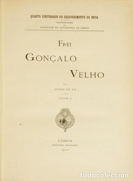 books: S&Aacute;. (Aires de) - FREI GON&Ccedil;ALO VELHO.