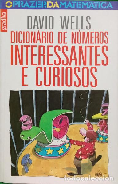 books: WELLS. (David) - DICION&Aacute;RIO DE N&Uacute;MEROS CURIOSOS E INTERESSANTES.