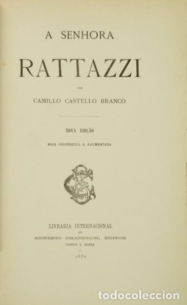 Libros: CASTELO BRANCO. (Camilo) - A SENHORA RATTAZZI. [5 OBRAS] - Foto 3