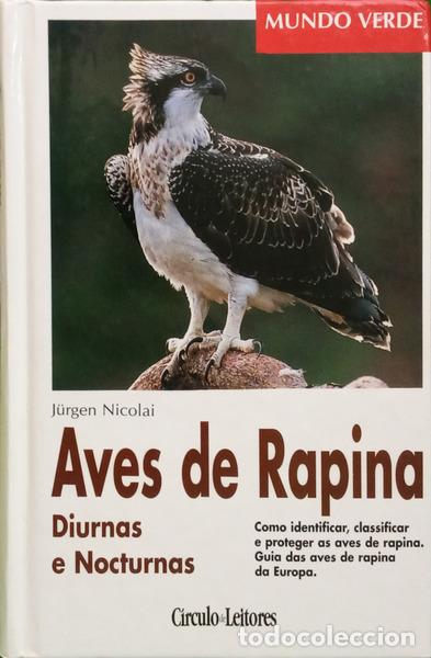 Libros: NICOLAI. (J&uuml;rgen) - AVES DE RAPINA DIURNAS E NOCTURNAS.