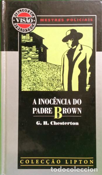 Libri di seconda mano: CHESTERTON. (Gilbert Keith) - A INOC&Ecirc;NCIA DO PADRE BROWN.