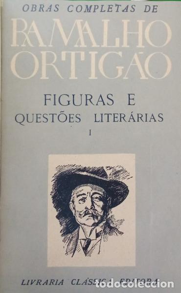 Libri di seconda mano: RAMALHO ORTIG&Atilde;O. (Jos&eacute; Duarte) - FIGURAS E QUEST&Otilde;ES LITER&Aacute;RIAS. [2 VOLS.]