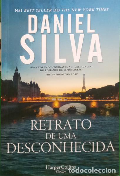 B&uuml;cher: SILVA. (Daniel) - RETRATO DE UMA DESCONHECIDA. [1.&ordf; EDI&Ccedil;&Atilde;O]