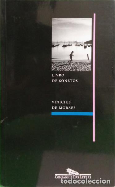 Libri di seconda mano: MORAES. (Vinicius de) - LIVRO DE SONETOS. [1.&ordf; REIMPRESS&Atilde;O]