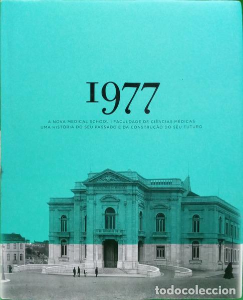 Livres: ACCIAIUOLI. (Margarida) e outros. - 1977 A NOVA MEDICAL SCHOOL: FACULDADE DE CI&Ecirc;NCIAS M&Eacute;DICAS.