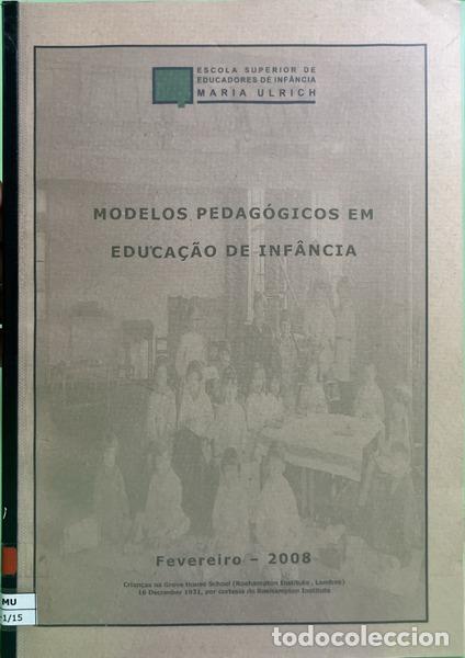 books: MODELOS PEDAG&Oacute;GICOS EM EDUCA&Ccedil;&Atilde;O DE INF&Acirc;NCIA.