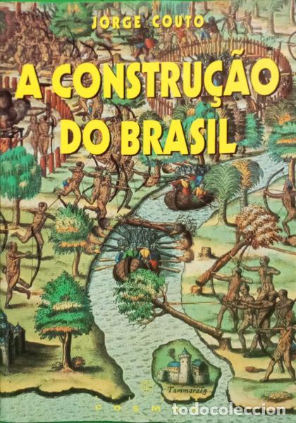 Libros: COUTO. (Jorge) - A CONSTRU&Ccedil;&Atilde;O DO BRASIL. [DEDICAT&Oacute;RIA] - Foto 1