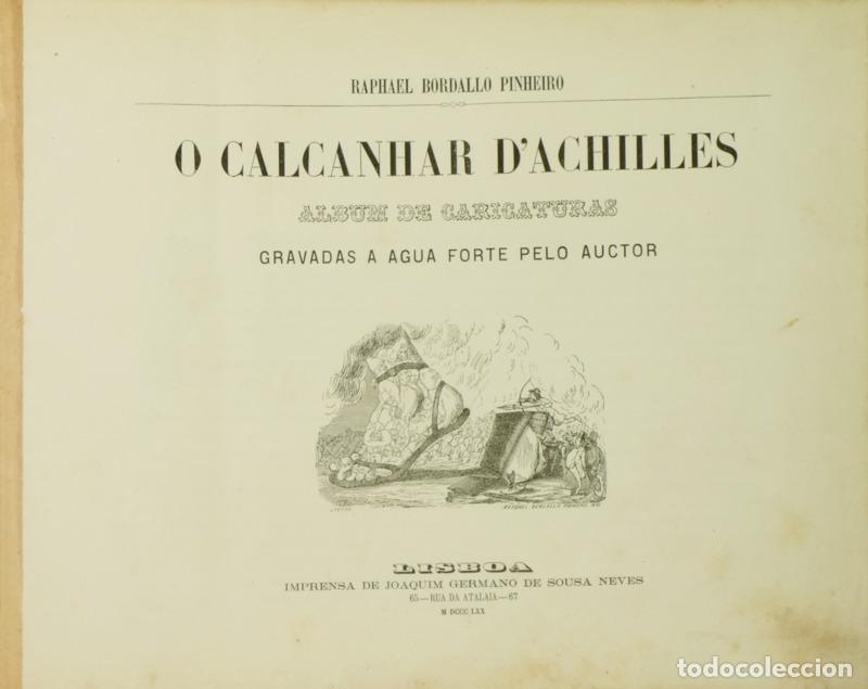 books: BORDALO PINHEIRO. (Rafael) - O CALCANHAR D&#39;ACHILLES.