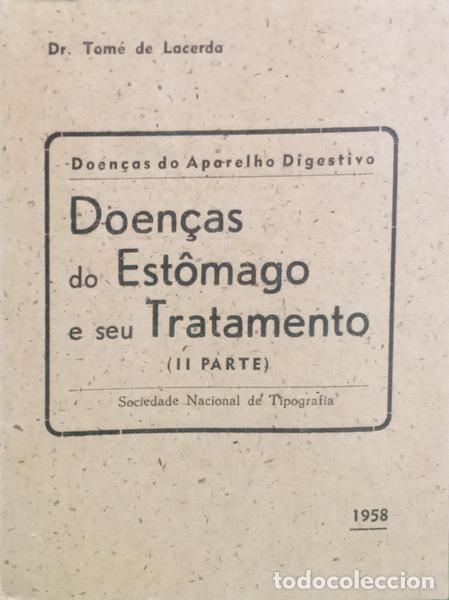 Libros: LACERDA. (Tom&eacute; de) - DOEN&Ccedil;AS DO EST&Ocirc;MAGO E SEU TRATAMENTO. - Foto 2