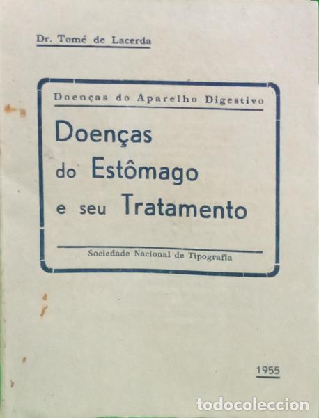 books: LACERDA. (Tom&eacute; de) - DOEN&Ccedil;AS DO EST&Ocirc;MAGO E SEU TRATAMENTO.