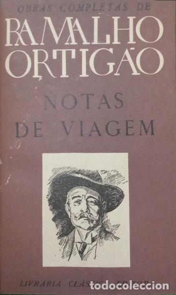 B&uuml;cher: RAMALHO ORTIG&Atilde;O. (Jos&eacute; Duarte) - NOTAS DE VIAGEM: PARIS E A EXPOSI&Ccedil;&Atilde;O UNIVERSAL (1878-1879).