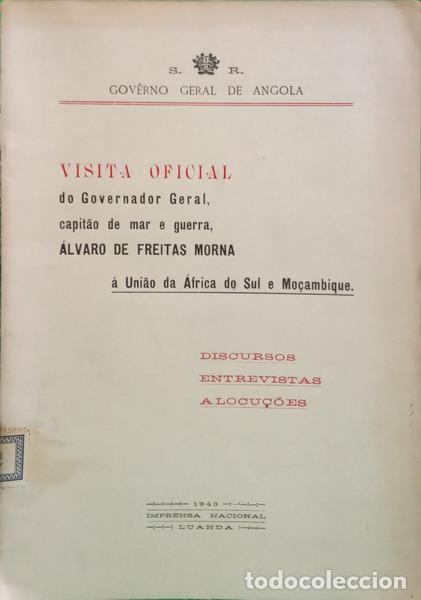 B&uuml;cher: VISITA OFICIAL DO GOVERNADOR GERAL, CAPIT&Atilde;O DE MAR E GUERRA &Aacute;LVARO DE FREITAS MORNA &Agrave; UNI&Atilde;O DA &Aacute;FRIC