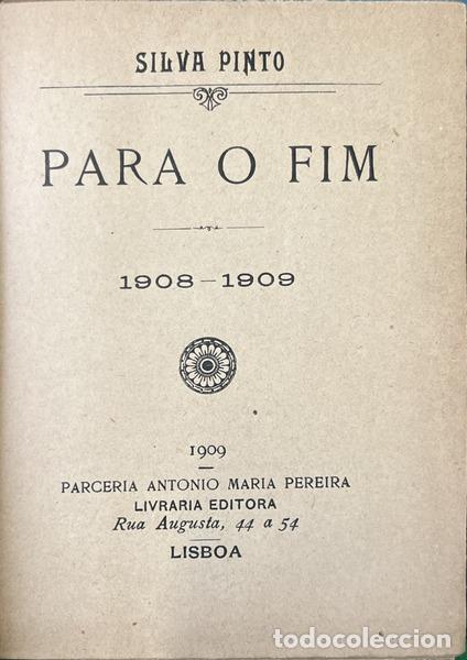 Libros: SILVA PINTO. (Ant&oacute;nio Jos&eacute; da) - PARA O FIM. - Foto 2