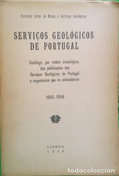 B&uuml;cher: SERVI&Ccedil;OS GEOL&Oacute;GICOS DE PORTUGAL, 1865-1948.