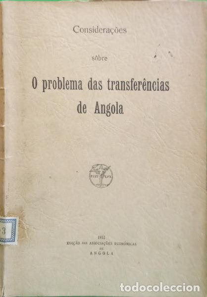 B&uuml;cher: CONSIDERA&Ccedil;&Otilde;ES SOBRE O PROBLEMA DAS TRANSFER&Ecirc;NCIAS DE ANGOLA.