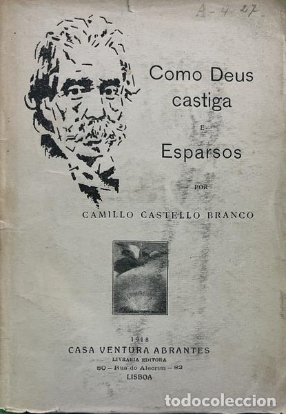 Libros: CASTELO BRANCO. (Camilo) - COMO DEUS CASTIGA E ESPARSOS. [BROC.] - Foto 1