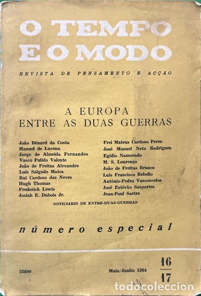 Libri di seconda mano: O TEMPO E O MODO, N. 16-17, MAIO-JUNHO, 1964: A EUROPA ENTRE AS DUAS GUERRAS.
