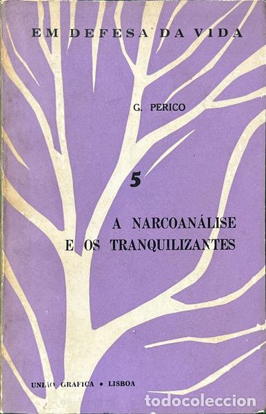 Livros em segunda m&atilde;o: PERICO. (G.) - A NARCOAN&Aacute;LISE E OS TRANQUILIZANTES.
