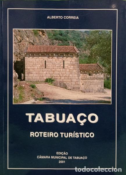 Livros em segunda m&atilde;o: CORREIA. (Alberto) - TABUA&Ccedil;O, ROTEIRO TUR&Iacute;STICO. [2.&ordf; EDI&Ccedil;&Atilde;O]