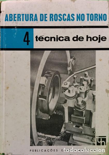 Livros em segunda m&atilde;o: EST&Eacute;VEZ SOMOLINOS. (Segundo) - ABERTURA DE ROSCAS NO TORNO.