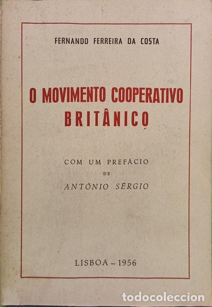 Livros em segunda m&atilde;o: FERREIRA DA COSTA. (Fernando) - O MOVIMENTO COOPERATIVO BRIT&Acirc;NICO.