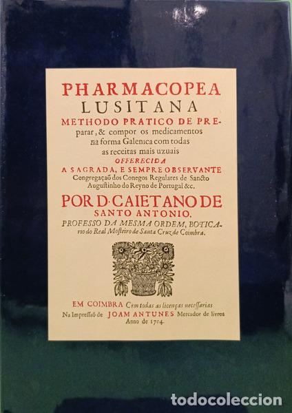 Libri di seconda mano: SANTO ANT&Oacute;NIO. (D. Caetano de) - PHARMACOPEA LUSITANA, ANNO DE 1704.