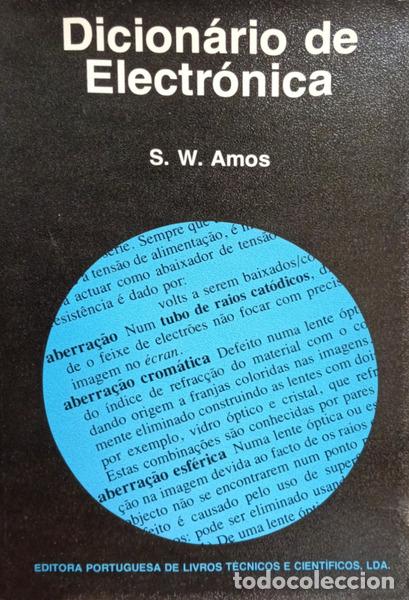 Libri di seconda mano: AMOS. (S. W.) - DICION&Aacute;RIO DE ELECTR&Oacute;NICA.