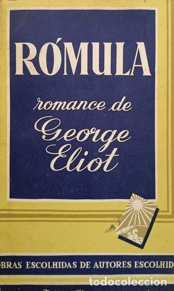 Libros: ELIOT. (George) - R&Oacute;MULA. [2.&ordf; EDI&Ccedil;&Atilde;O] - Foto 1