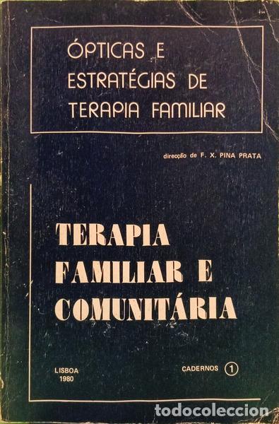 Libros: PINA PRATA. (Francisco Xavier) - &Oacute;PTICAS E ESTRAT&Eacute;GIAS DE TERAPIA FAMILIAR: TERAPIA FAMILIAR E COMUN