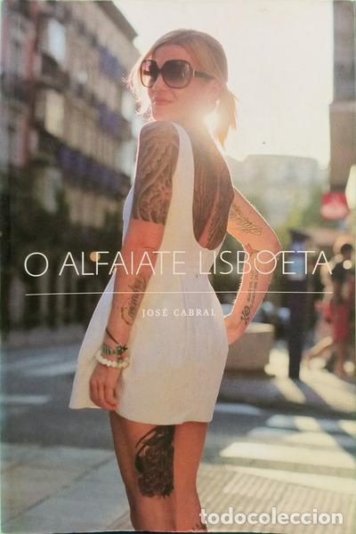 Libros: CABRAL. (Jos&eacute;) - O ALFAIATE LISBOETA.
