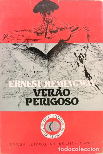 Libros: HEMINGWAY. (Ernest) - VER&Atilde;O PERIGOSO. - Foto 1