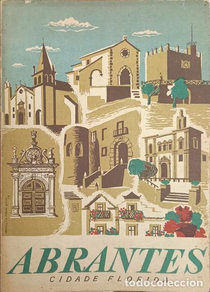 Libri di seconda mano: SOUSA MACHADO. (Carlos de) e Jo&atilde;o da Costa Ferrinho. - O CONCELHO DE ABRANTES.