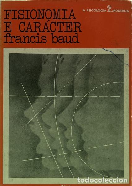 Libros: BAUD. (Francis) - FISIONOMIA E CAR&Aacute;CTER. - Foto 1