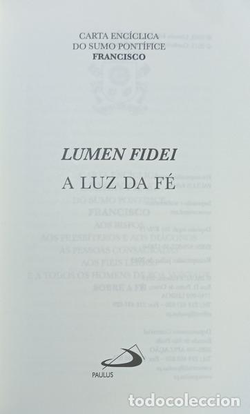 Libros: PAPA FRANCISCO. - LUMEN FIDEI A LUZ DA F&Eacute;. - Foto 2
