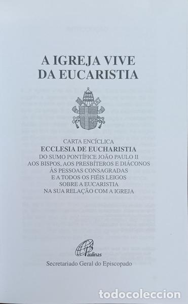 Libros: JO&Atilde;O PAULO II. - A IGREJA VIVE DA EUCARISTIA. - Foto 2