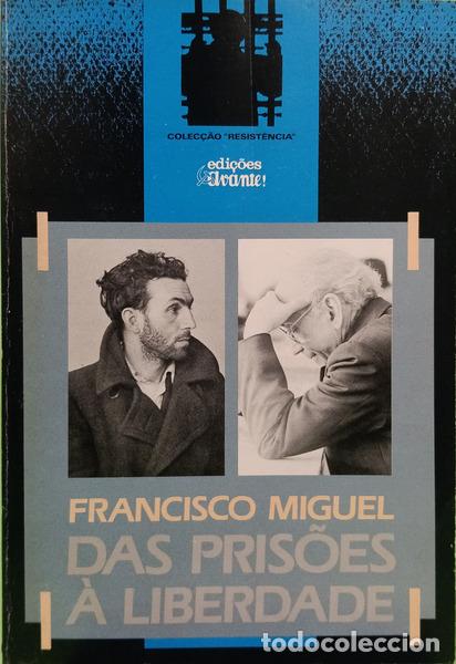 books: DUARTE. (Francisco Miguel) - DAS PRIS&Otilde;ES &Agrave; LIBERDADE.